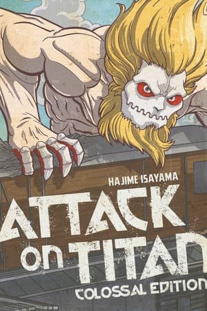 Attack on Titan: Colossal Edition, Vol. 6