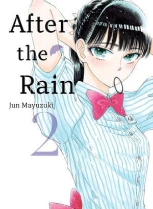 After the Rain, Vol. 2