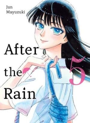 After the Rain, Vol. 5