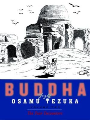 Buddha, Vol. 2: The Four Encounters