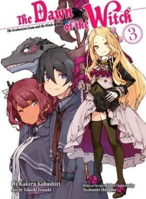 The Dawn of the Witch (light novel), Vol. 3