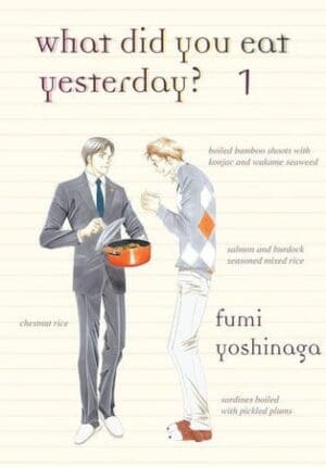 What Did You Eat Yesterday?, Vol. 1