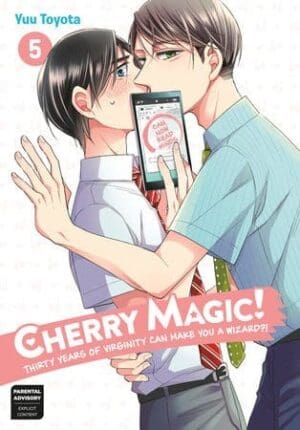 Cherry Magic! Thirty Years of Virginity Can Make You a Wizard?!, Vol. 5