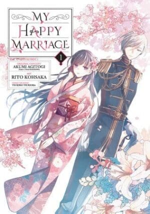 My Happy Marriage, Vol. 1 (Manga)