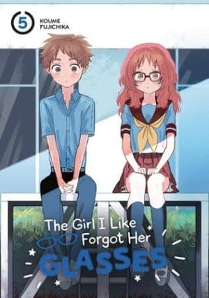 The Girl I Like Forgot Her Glasses, Vol. 5