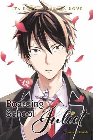 Boarding School Juliet, Vol. 12