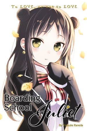 Boarding School Juliet, Vol. 4