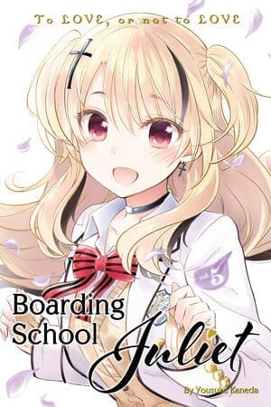 Boarding School Juliet, Vol. 5