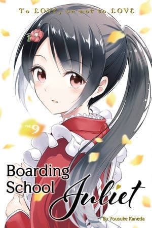 Boarding School Juliet, Vol. 9