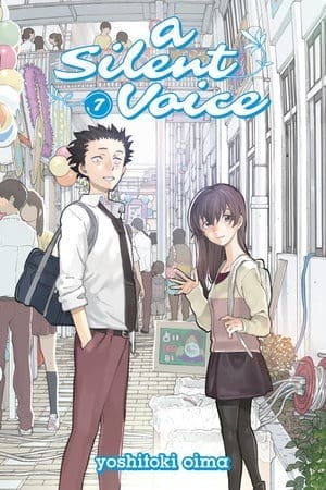 A Silent Voice, Vol. 7