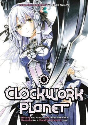 Clockwork Planet, Vol. 1
