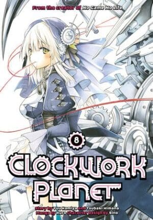 Clockwork Planet, Vol. 8