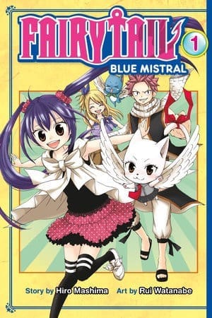 FAIRY TAIL Blue Mistral, Vol. 1