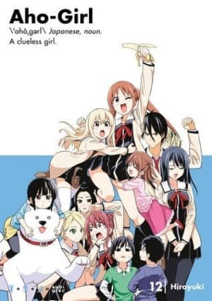 Aho-Girl, Vol. 12