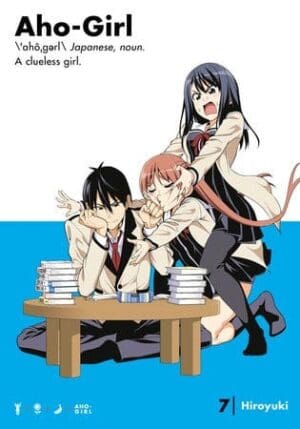 Aho-Girl, Vol. 7