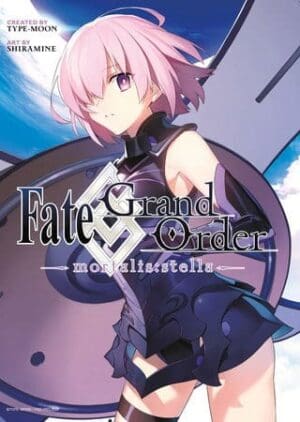 Fate/Grand Order -mortalis:stella-1 (Manga)