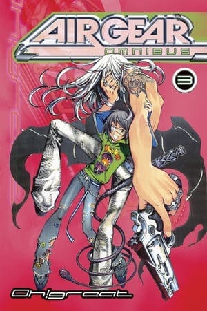 Air Gear Omnibus, Vol. 3