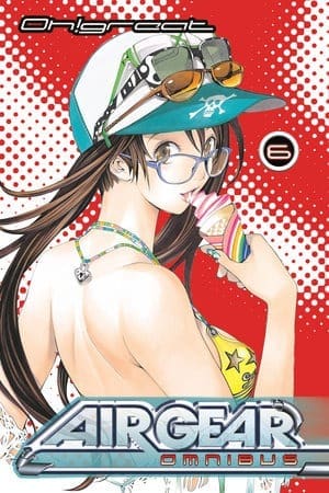 Air Gear Omnibus, Vol. 6