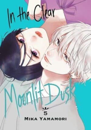 In the Clear Moonlit Dusk, Vol. 5