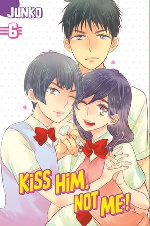 Kiss Him, Not Me, Vol. 6