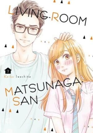 Living-Room Matsunaga-san, Vol. 2