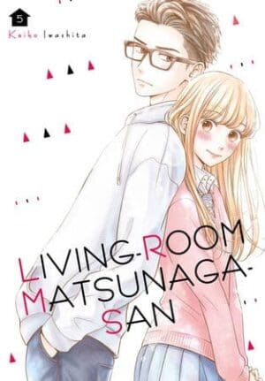 Living-Room Matsunaga-san, Vol. 5