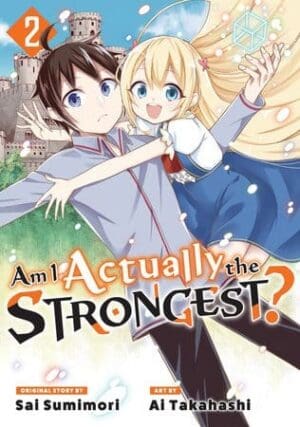 Am I Actually the Strongest?, Vol. 2 (Manga)