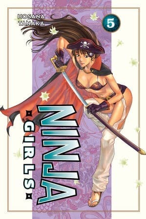 Ninja Girls, Vol. 5