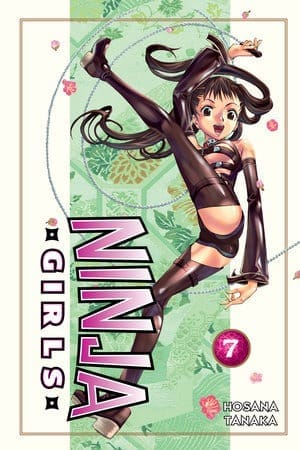 Ninja Girls, Vol. 7