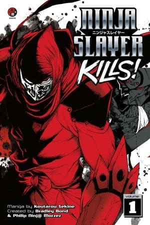 Ninja Slayer Kills, Vol. 1