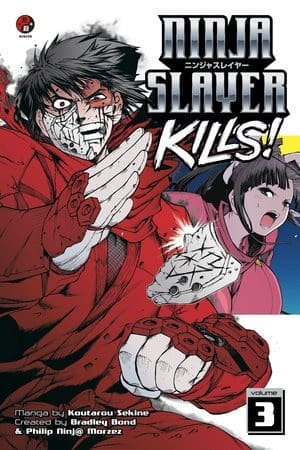 Ninja Slayer Kills, Vol. 3