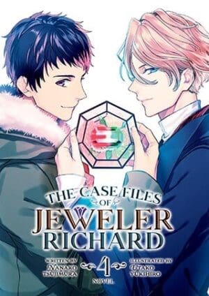 The Case Files of Jeweler Richard (Light Novel), Vol. 4