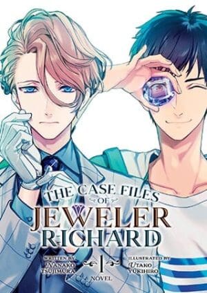 The Case Files of Jeweler Richard (Light Novel), Vol. 1