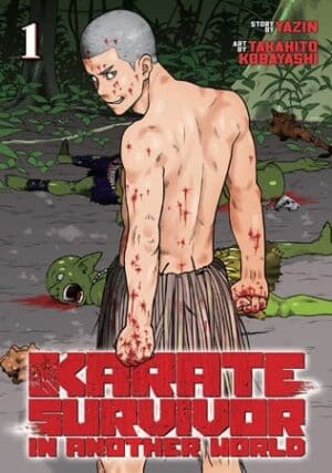 Karate Survivor in Another World (Manga), Vol. 1