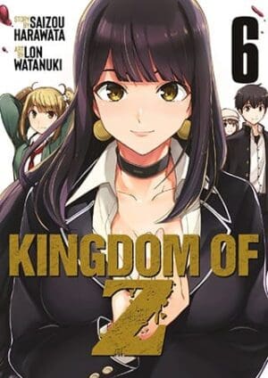 Kingdom of Z, Vol. 6