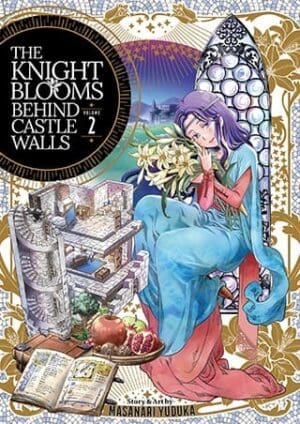 The Knight Blooms Behind Castle Walls, Vol. 2