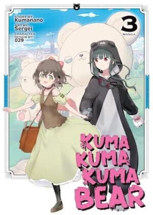 Kuma Kuma Kuma Bear (Manga), Vol. 3