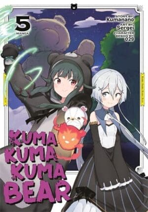 Kuma Kuma Kuma Bear (Manga), Vol. 5