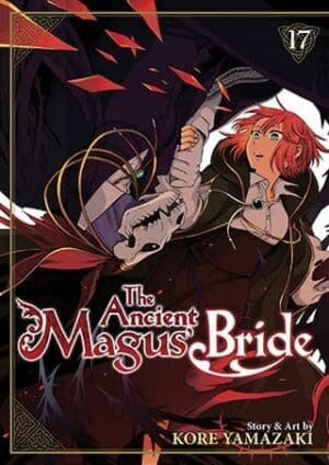 The Ancient Magus' Bride, Vol. 17