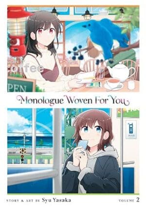 Monologue Woven For You, Vol. 2