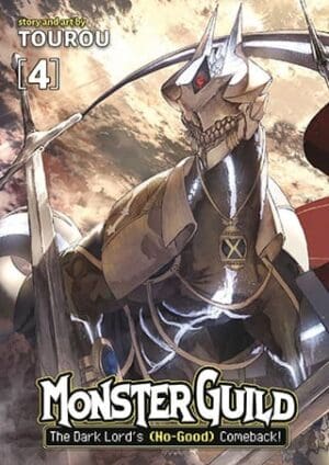 Monster Guild: The Dark Lord’s (No-Good) Comeback!, Vol. 4