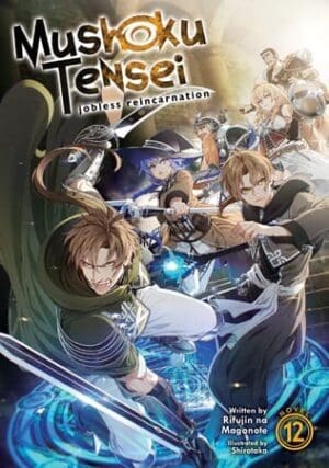 Mushoku Tensei: Jobless Reincarnation (Light Novel), Vol. 12