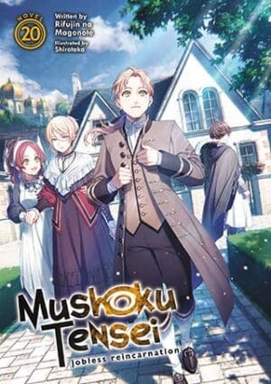 Mushoku Tensei: Jobless Reincarnation (Light Novel), Vol. 20