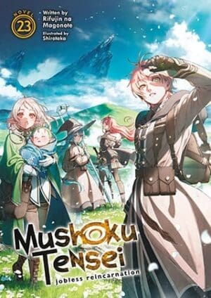 Mushoku Tensei: Jobless Reincarnation (Light Novel), Vol. 23