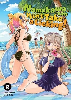 Namekawa-san Won't Take a Licking!, Vol. 2