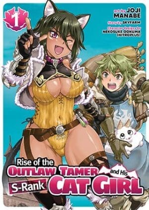 Rise of the Outlaw Tamer and His Wild S-Rank Cat Girl (Manga), Vol. 1