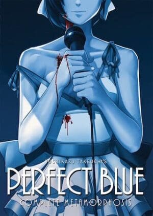 Perfect Blue: Complete Metamorphosis (Light Novel)