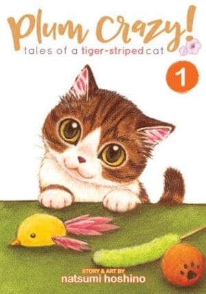 Plum Crazy! Tales of a Tiger-Striped Cat, Vol. 1