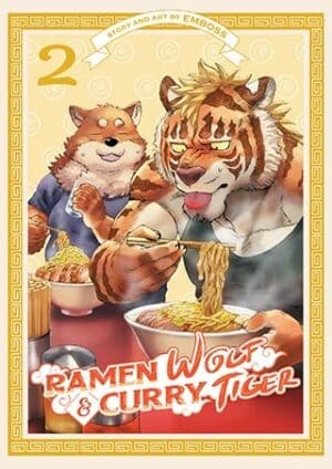 Ramen Wolf and Curry Tiger, Vol. 2