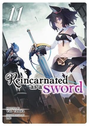 Reincarnated as a Sword (Light Novel), Vol. 11